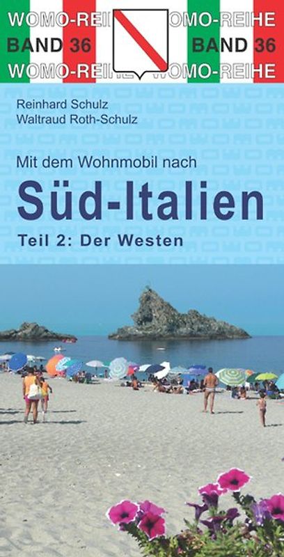 Mit dem Wohnmobil nach Süd-Italien
