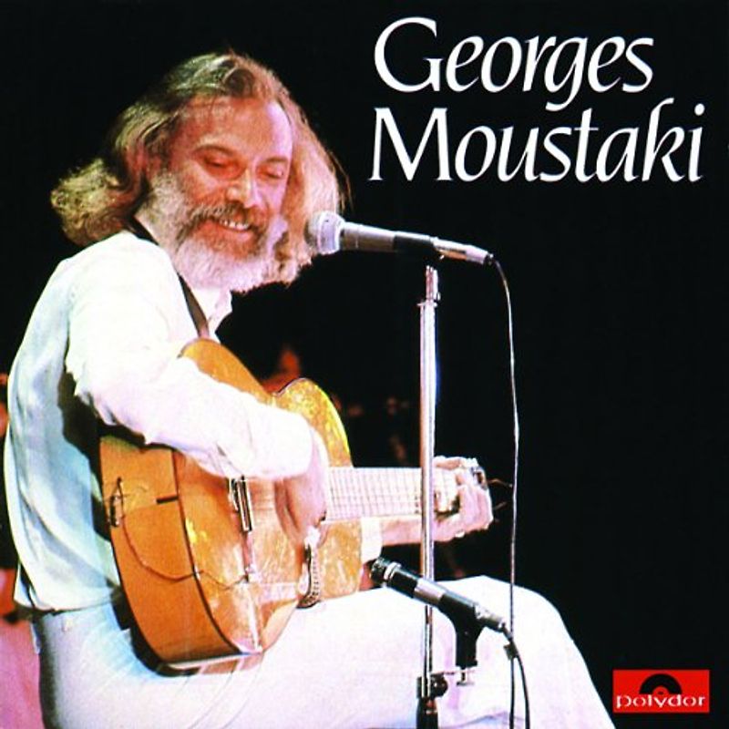 Georges Moustaki - Georges Moustaki