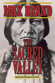 The Sacred Valley (Rusty Sabin Stories) - Brand, Max