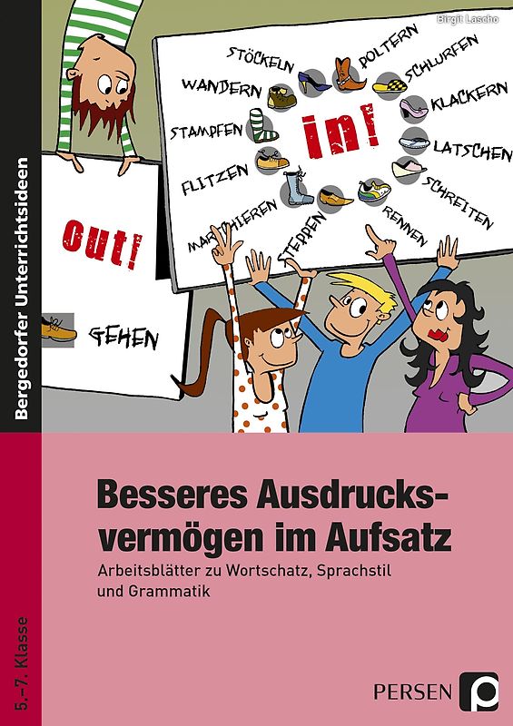 Besseres Ausdrucksvermögen im Aufsatz 5.-7. Kl.