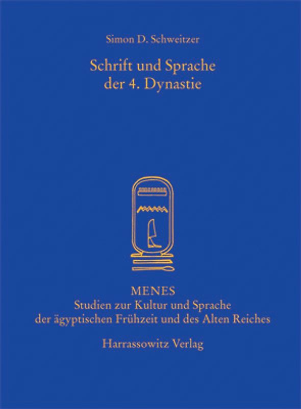 Schrift und Sprache der 4. Dynastie