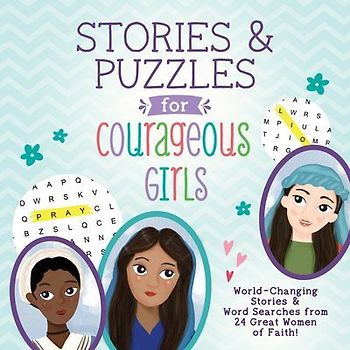 Stories and Puzzles for Courageous Girls