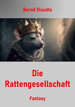 Die Rattengesellschaft