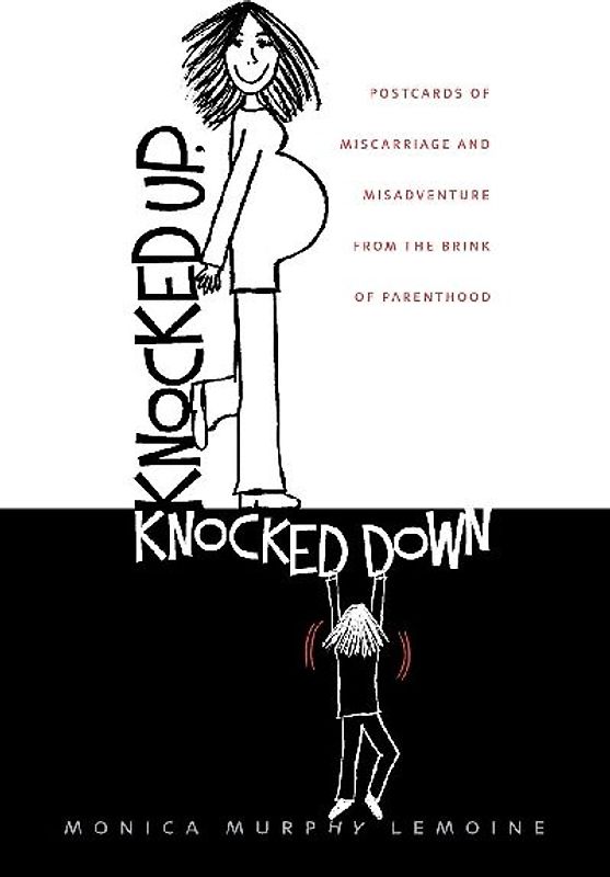 Knocked Up, Knocked Down