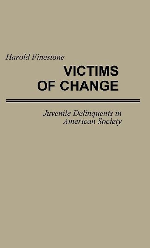 Victims of Change