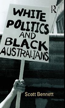 White Politics and Black Australians