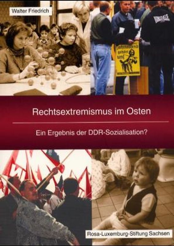 Rechtsextremismus im Osten