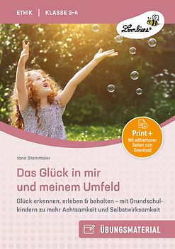 Das Glück in mir und meinem Umfeld