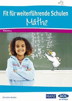 Fit für weiterführende Schulen: Mathe. 4. Klasse