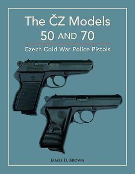 The Čz Models 50 and 70