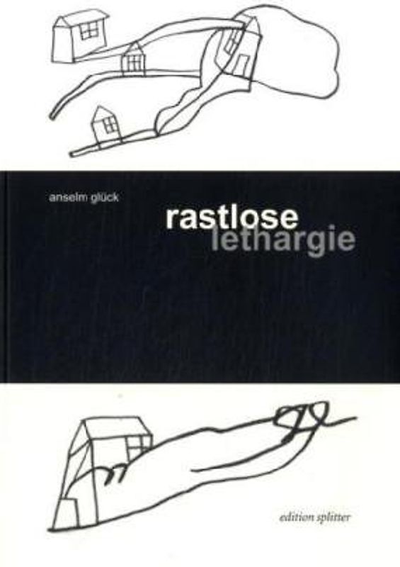 rastlose lethargie