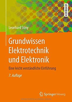 Grundwissen Elektrotechnik und Elektronik