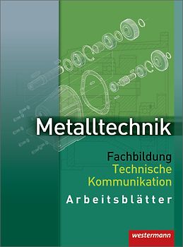 Metalltechnik Fachbildung
