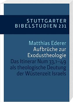 Aufbrüche zur Exodustheologie