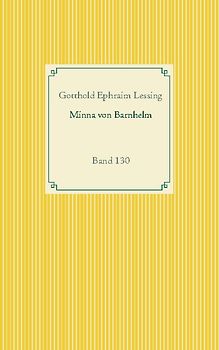 Minna von Barnhelm oder das Soldatenglück