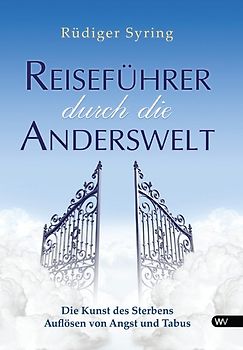 Reiseführer durch die Anderswelt