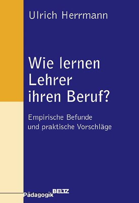 Wie lernen Lehrer ihren Beruf?