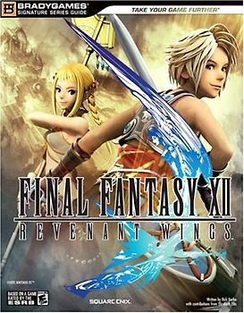 FINAL FANTASY XII: REVENANT WINGS Signature Series Guide (Bradygames Signature Guides) - BradyGames