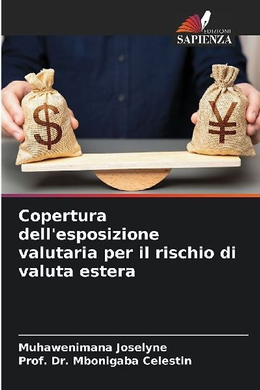 Copertura dell'esposizione valutaria per il rischio di valuta estera