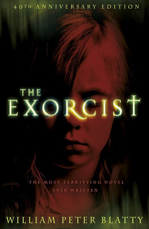 The Exorcist - William Peter Blatty [Paperback]