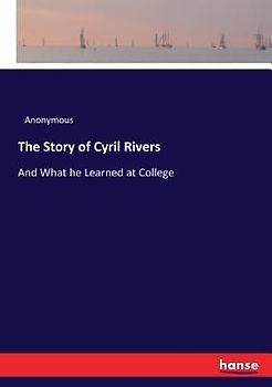 The Story of Cyril Rivers