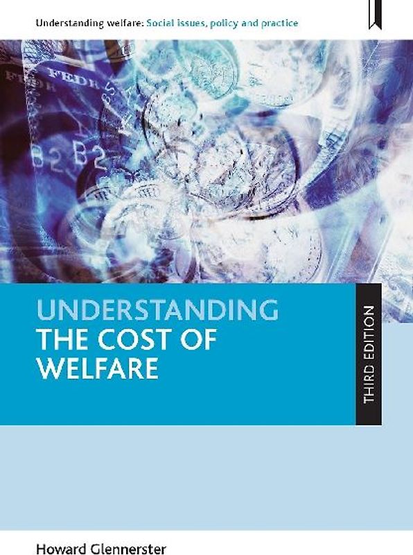 Understanding the cost of welfare (third edition)