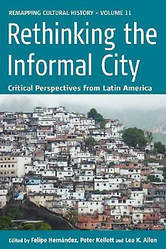 Rethinking the Informal City