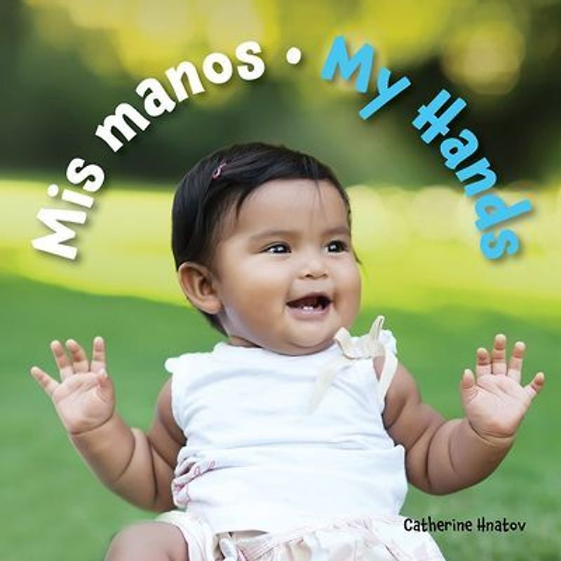 MIS Manos / My Hands