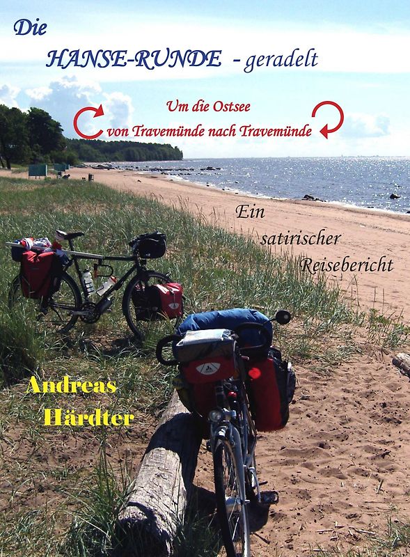 Die Hanse-Runde - geradelt