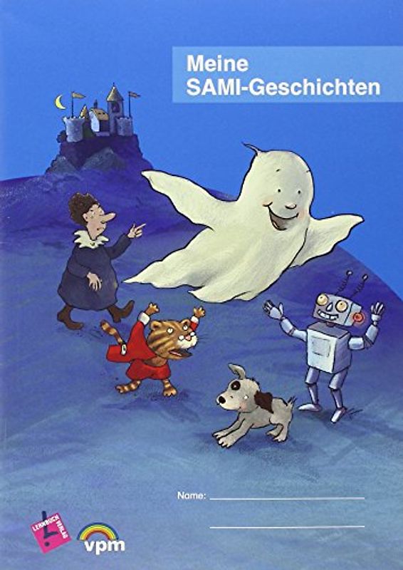 Meine Sami-Geschichten. Arbeitsheft Klasse 1