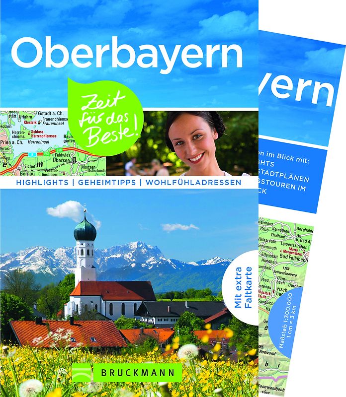 Oberbayern – Zeit für das Beste