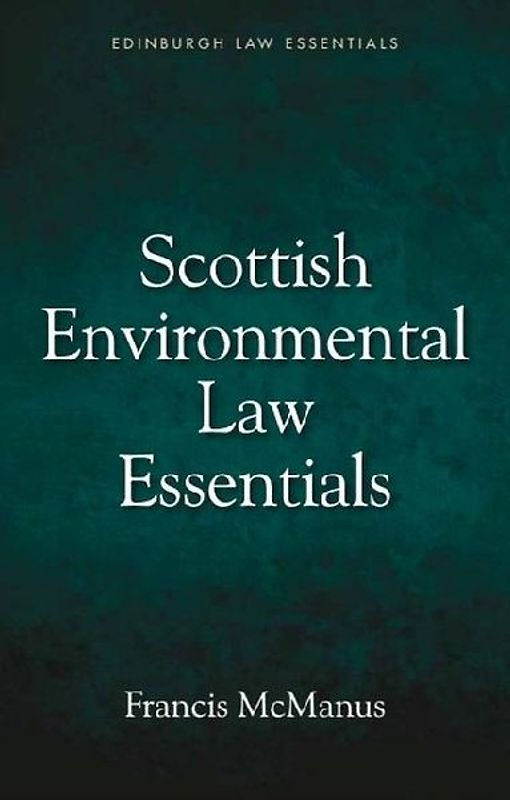 Scottish Environmental Law Essentials