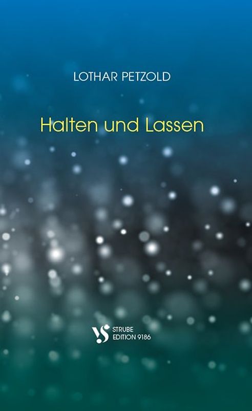 Halten und Lassen