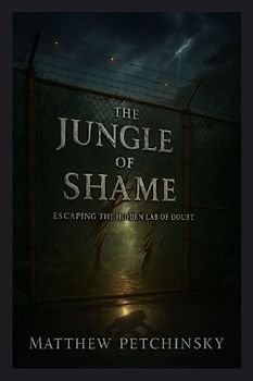 The Jungle of Shame