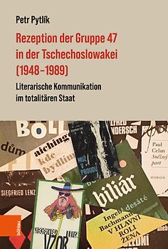 Rezeption der Gruppe 47 in der Tschechoslowakei (1948-1989)