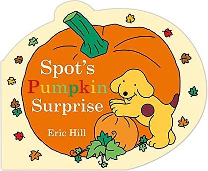 Spot's Pumpkin Surprise