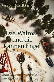 Das Walross und die Pannen-Engel