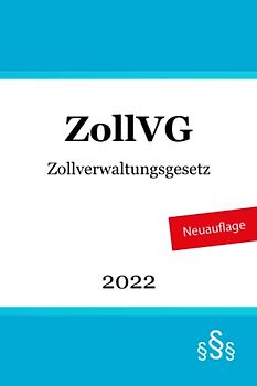 Zollverwaltungsgesetz - ZollVG