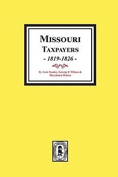 Missouri Taxpayers, 1819-1826.