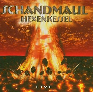 Schandmaul - Hexenkessel