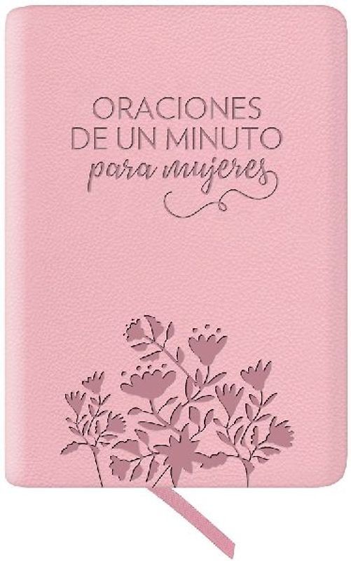 Oraciones de Un Minuto Para Mujeres. Símil Piel Rosada / One Minute Prayers for Women. Leathersoft Pink