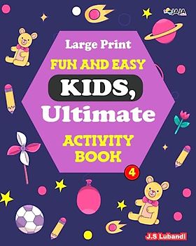 Large Print Fun and Easy Kids Ultimate Activity Book: Vol.4; 5 in 1 Activity book with word search, maze, coloring pages, Sudoku and vocabulary puzzles for kids