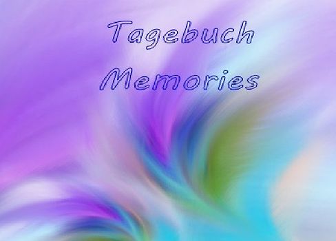 Tagebuch - Memories