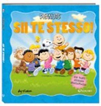 Sii te stesso! Peanuts