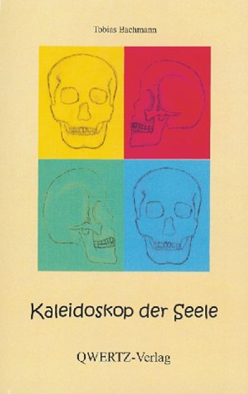 Kaleidoskop der Seele