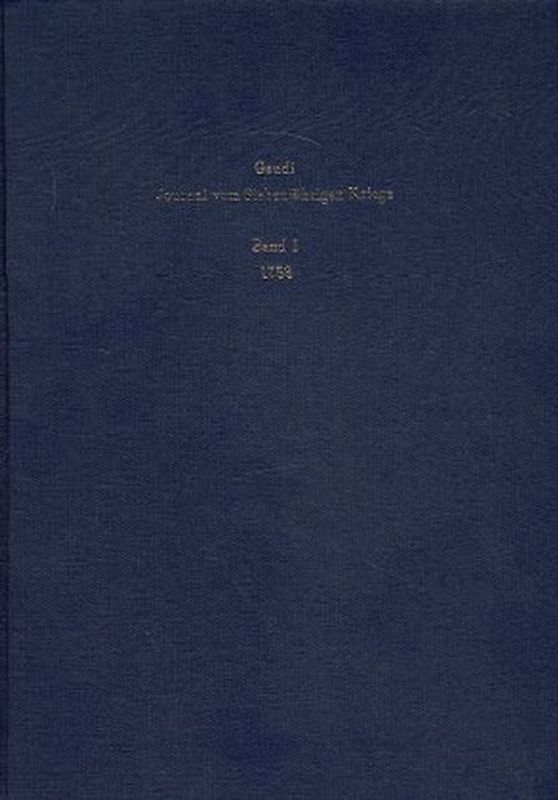 Journal vom Siebenjährigen Kriege. 1756