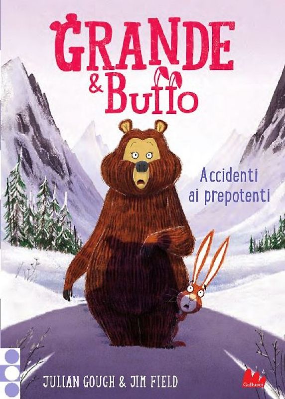 Grande & Buffo. Accidenti ai prepotenti. Ediz. a colori. Vol. 5