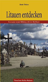 Litauen entdecken