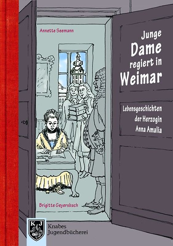 Junge Dame regiert in Weimar