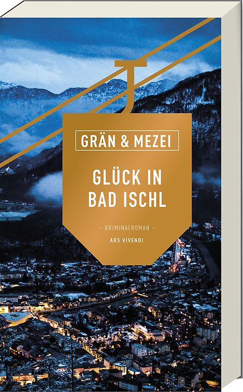 Glück in Bad Ischl